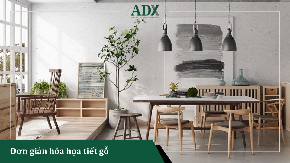 Xu hướng vật liệu đơn giản hóa họa tiết gỗ