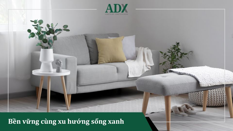 Bền vững cùng xu hướng sống xanh